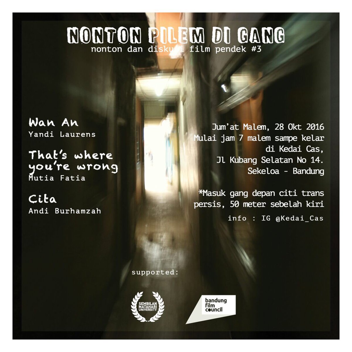 FollowBandung's tweet photo. " NONTON FILM DI GANG #
#NMworld
#Bdgfilmcouncil
#filmscreening
#BDGfilmscreening
#nontonpilemdigang https://t.co/okeC0gLRIM