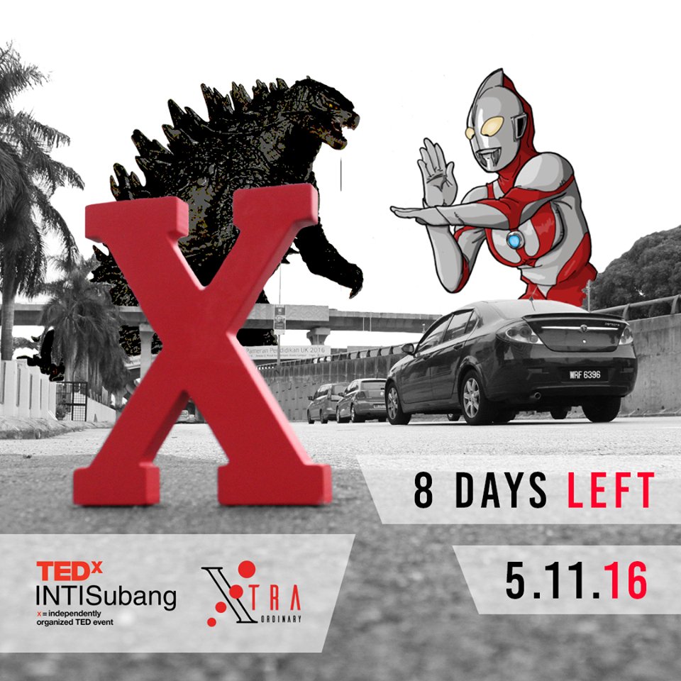 TEDxINTISubang's tweet photo. Only 8 days left until #TEDxINTISubang commences, get your tix now! Don't miss out on this #Xtraordinary event! https://t.co/05MgHP3fuc https://t.co/AuAwrvW86Y