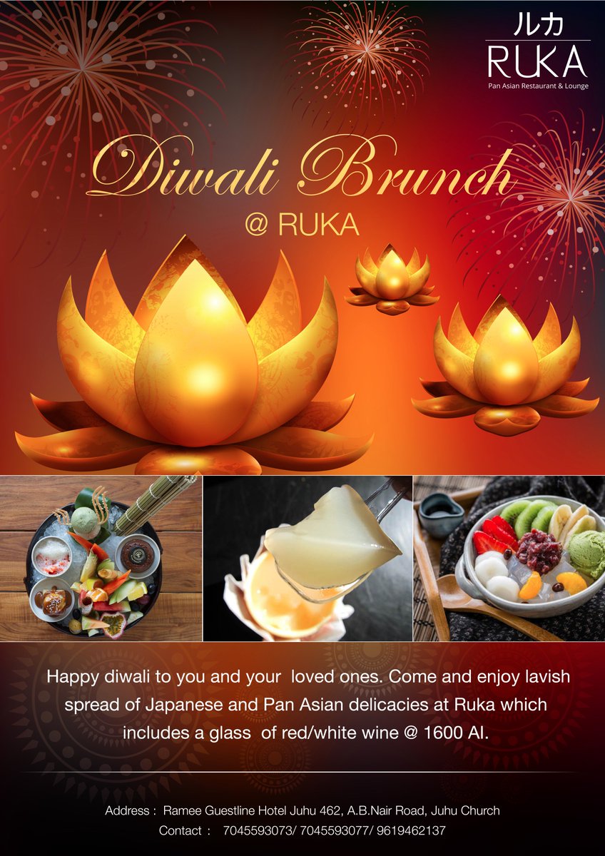 RukaRestaurant's tweet photo. Celebrate Diwali with #Ruka
Come &amp; enjoy lavish spread of Japanese&amp;PanAsian delicacies &amp; make ur Diwali special..#DiwaliBrunch #sundaybrunch https://t.co/Zossyv6bZ8