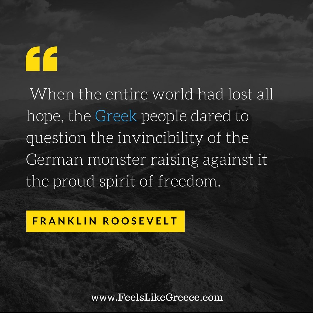 FeelsLikeGreece's tweet photo. Remembering the 'OXI' day and the contribution of Greece during WWII! #Greece #Hellas #OXI #OXIday #Roosevelt #Quote https://t.co/sv1CBxH6Pp