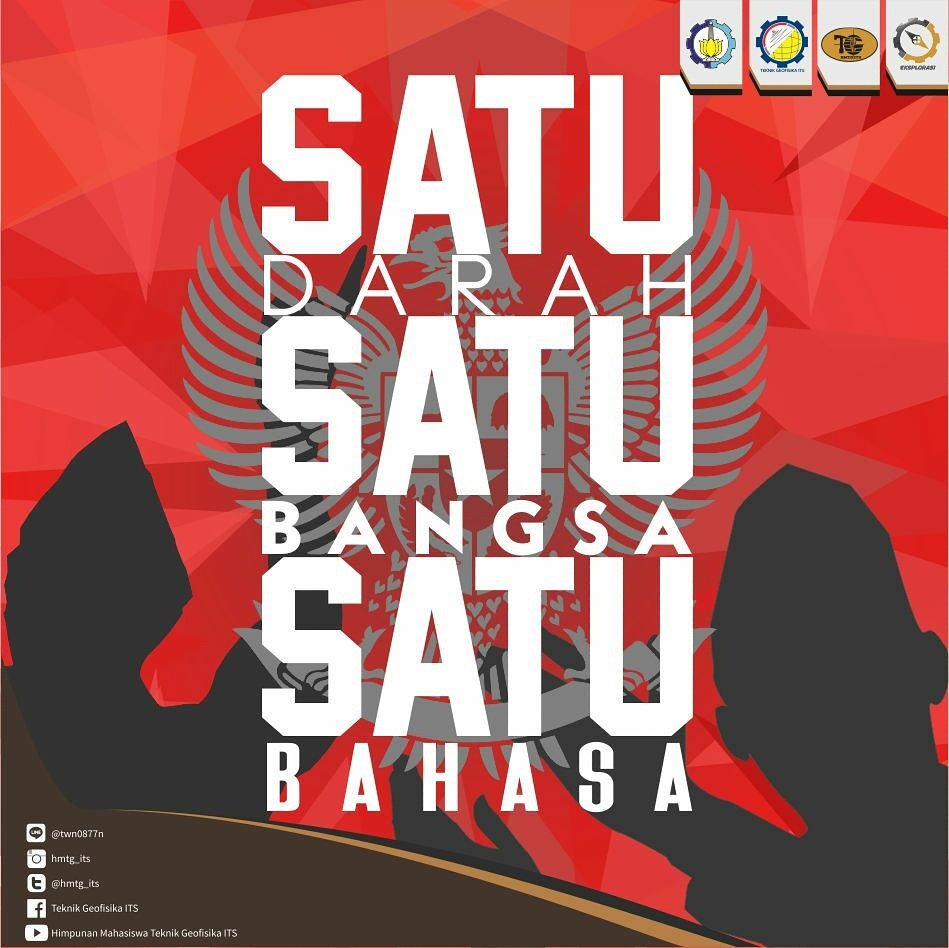 [Sumpah Pemuda]
Segenap Keluarga Mahasiswa Teknik Geofisika ITS mengucapkan selamat "Hari Sumpah Pemuda"