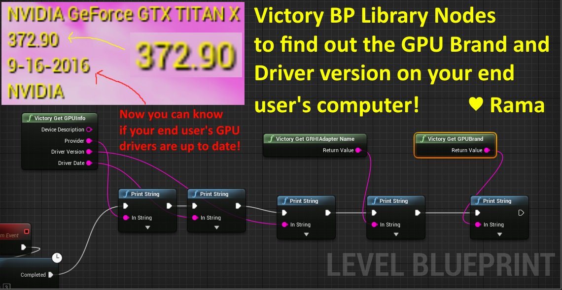 ue4code's tweet photo. New UE4 Blueprint Nodes!

Get GPU Vendor / Brand and Driver information about your end user's computer!

♥ 

Rama

https://t.co/Idry9nhDY2 https://t.co/Q6FZ1CA65c