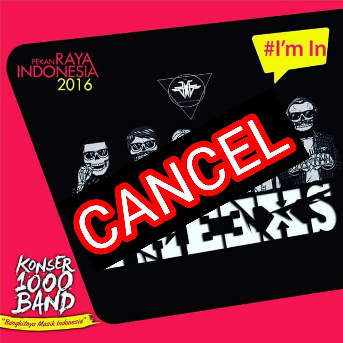 Info : Penampilan <a href="/TheExs_Rock/">The Exs Official</a> di Gelaran #Konser1000Band Hari ini kami Batalkan..