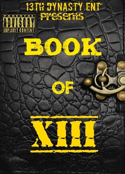 13thDynasty's tweet photo. #ComingSoon
#13thDynastyEnt presents #BookOf13
#HipHop #Rap #Music #Art #Entertainment #WeDaFuture #DaFutureIsNow https://t.co/w7mM7SyJwn