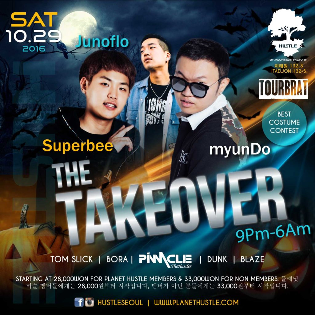 HustleSeoul's tweet photo. Halloween 2016 Club Hustle the takeover!
Get your tickets at https://t.co/FVs5EfHpsO 
@junoflo @fuckyourrap @myunDo @tourbrat https://t.co/TdiYZTR7cX