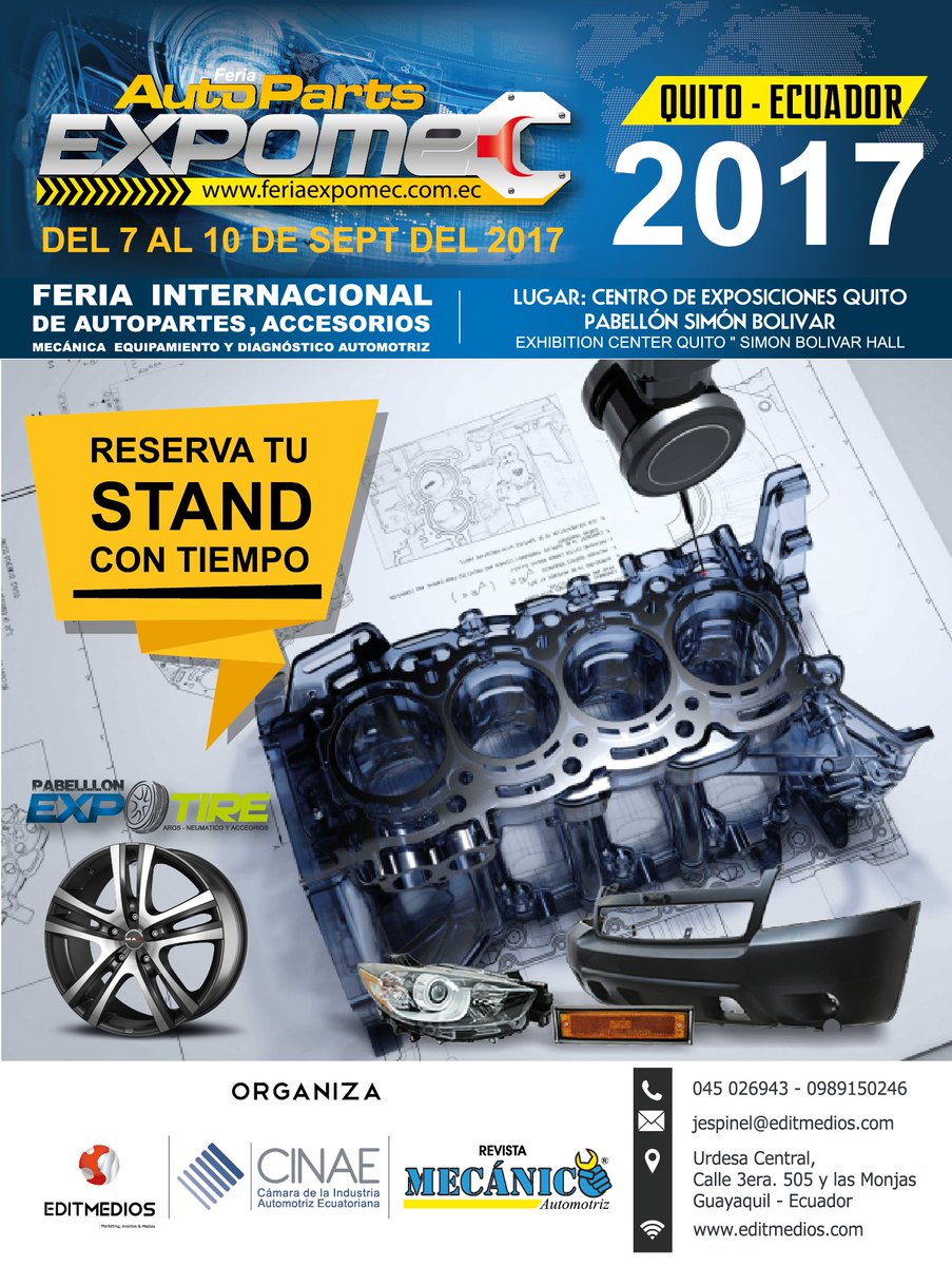 2016Expomec's tweet photo. Reserva tu stands en #Expomec2017  todo el sector automotriz y autopartista estará presente, @CinaeEc @davidmolinam https://t.co/AomD5RW6D3
