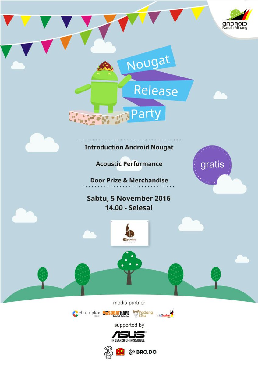 infoSumbar's tweet photo. Android Ranah Minang present "Nougat Release Party" | Sabtu, 5 Nov 2016 pukul 14:00 wib - till drop | Temen2 semua diundang dan free :) https://t.co/6aFbaiouBL