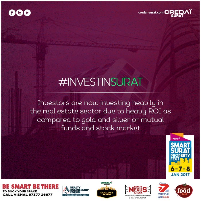 credaisurat's tweet photo. #InvestInSurat
Investors take a note! The best place to invest right now is real estate due to its heavy ROI. https://t.co/dHjyHeL58X