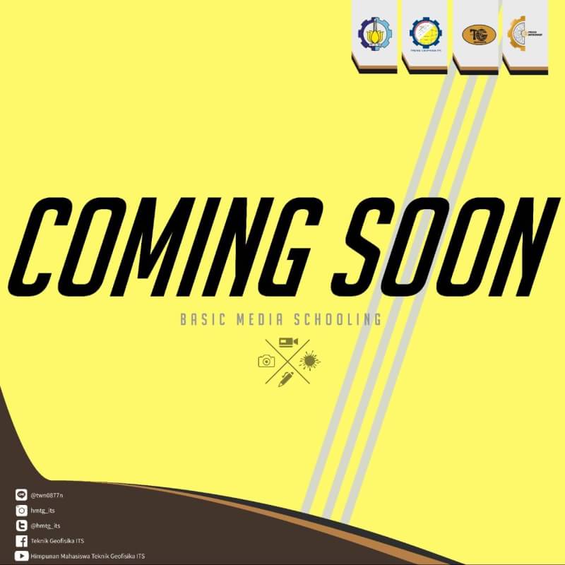 [COMING SOON] 

Departement Media and Information HMTG ITS present.

BASIC MEDIA SCHOOLING 2016 

#ikiHMTG
#MedfoAsik
#SalamEksplorasi