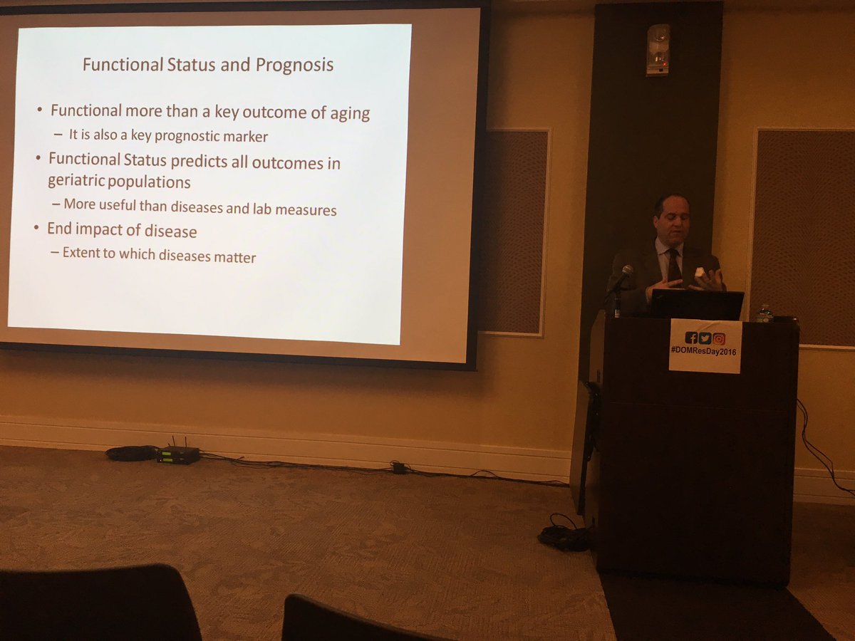 EmoryDeptofMed's tweet photo. "Functional status predicts all outcomes in #geriatric populations and is more useful than disease/lab measures." #DOMResDay2016 https://t.co/dN4pwQ71Bq