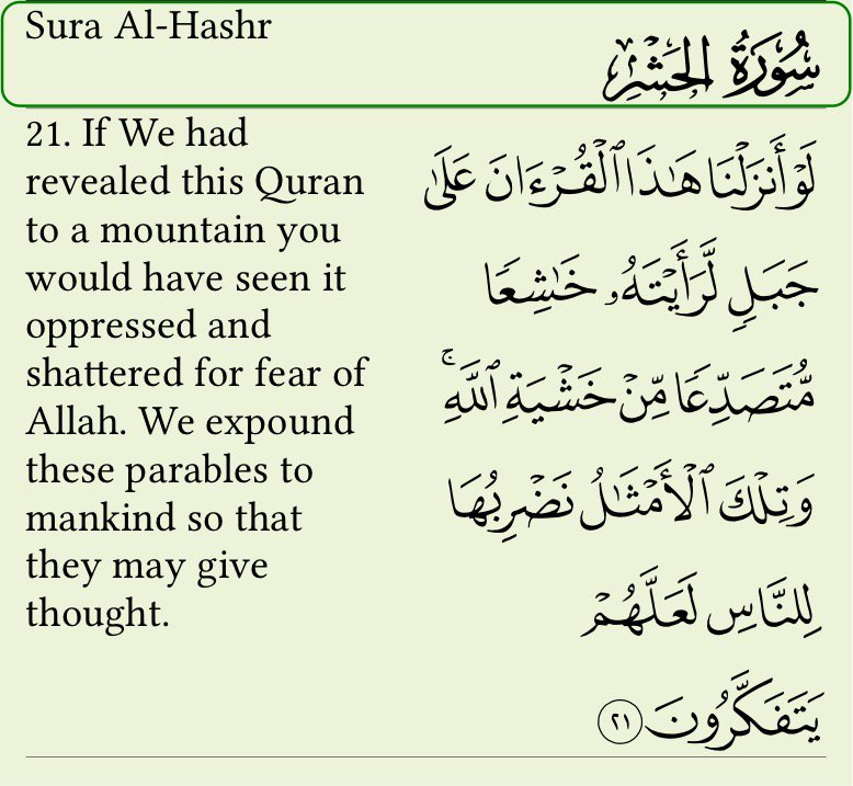 MoatzB's tweet photo. 59 Sura Al-Hashr, Aya 21 - via #QuranMajeed app by #Pakdata https://t.co/exEtjQFLjC https://t.co/0cYP2dCOal