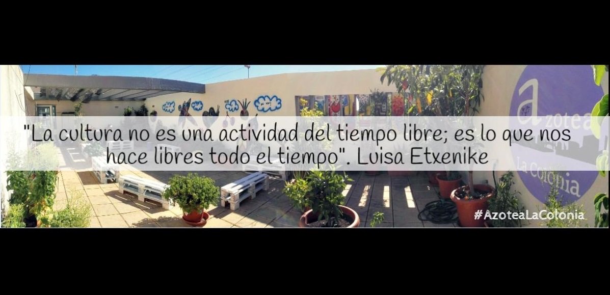 AzoteaLaColonia's tweet photo. No es cultura si no hay (re)creación colectiva. #EnCompañía #ProcesosColectivos #CompartiendoBarrio #ParticipaSión #ConVivencia https://t.co/akSI2Op3ny