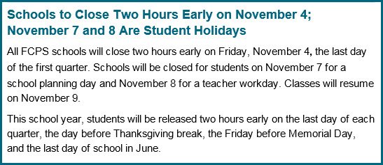 fcpsnews's tweet photo. Calendar Reminder: Schools will close 2 hrs early on Fri., 11/4--end of 1st quarter. Schools will be closed 11/7 &amp; 11/8. More below. https://t.co/BuSztUtciG