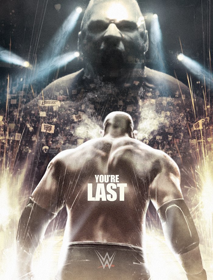Bosslogic's tweet photo. 'YOU'RE LAST' teaser poster for @BrockLesnar  vs. @Goldberg  @wwe can't wait for this one https://t.co/JWmCudwnlN