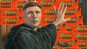 LloydLegalist's tweet photo. On October 30, 1517, Martin Wonka nailed his 95 Reese's to the door at Wittenberg. While not as popular as Martin Luther, the kids loved him https://t.co/TIkbyXmHb7