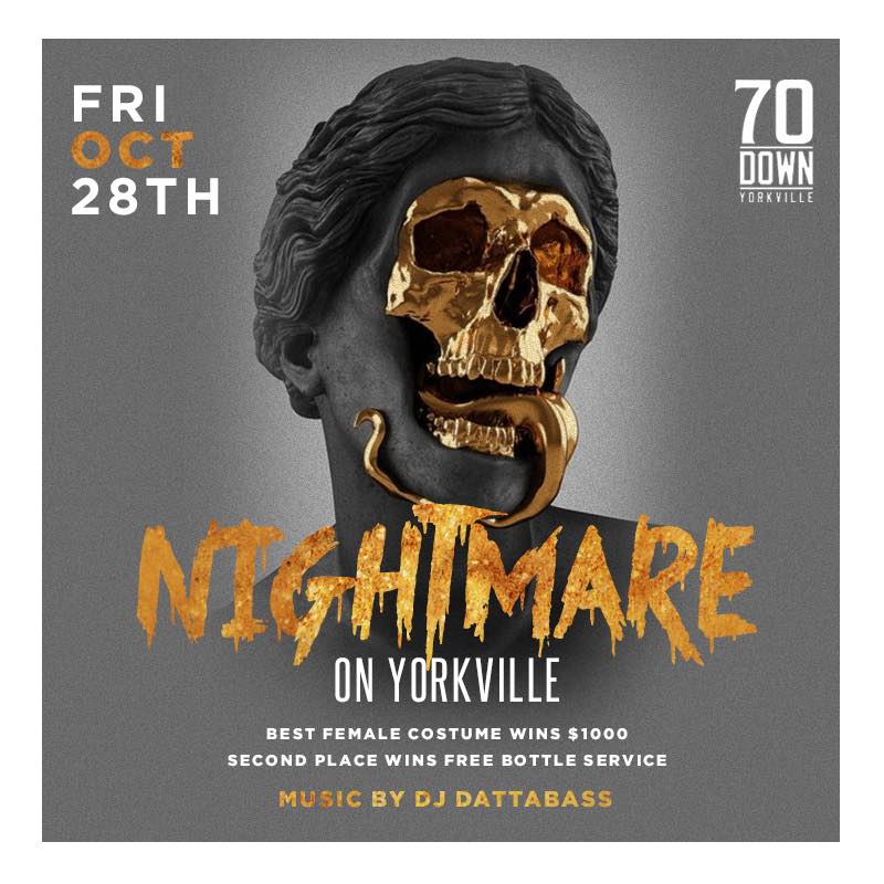 70Down's tweet photo. Friday night couldn't get any freakier! come out tonight for Nightmare in Yorkville #halloweentoronto #toronto #thesix https://t.co/ykLyxvY5gz