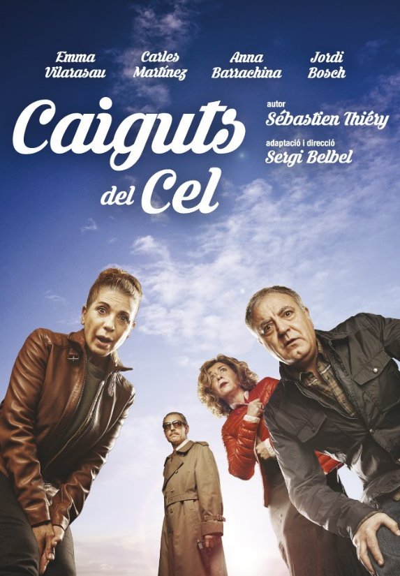 #CAIGUTS DEL CEL. Diumenge 20 de novembre a les 7 de la tarda
GRUPS descomptes del 25% al 40%, preu taquilla 25€. 
granteatrecervera.cat