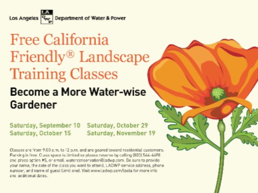LADWP's tweet photo. FREE workshop on California Friendly gardening, 9 am Saturday. Join us &amp; #SaveTheDropLA https://t.co/KufEC8wjrY