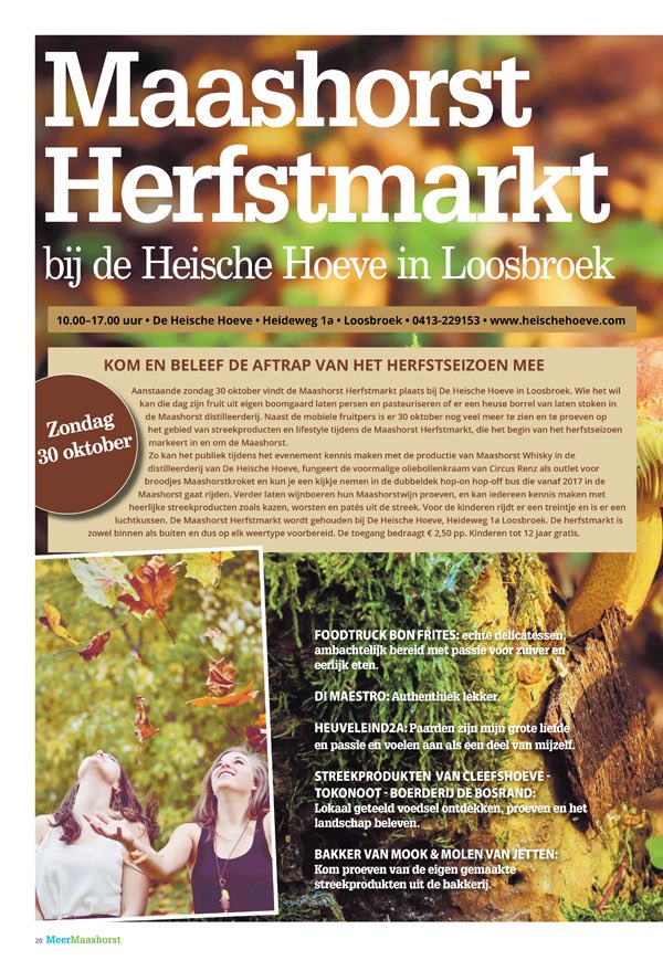 Aanstaande zondag 30 oktober vindt de Maashorst Herfstmarkt plaats bij De Heische Hoeve heischehoeve.com/herfstmarkt