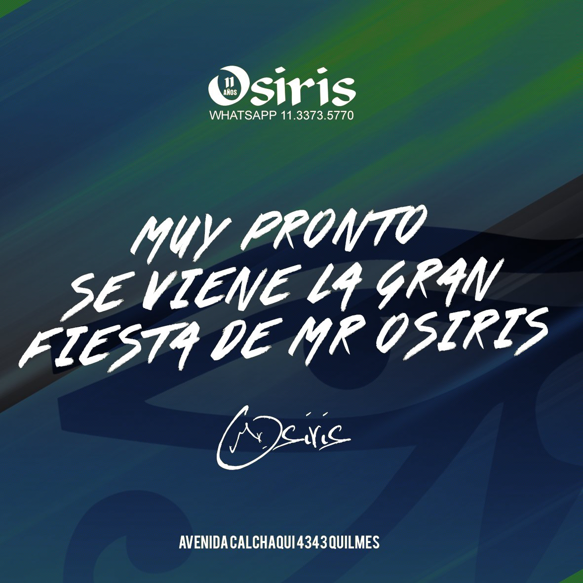 OsirisQuilmesOk's tweet photo. #MuyPronto Se Llega La Gran Fiesta De #MrOsiris Noche Imperdible ! .. https://t.co/aKsuIvimQu
