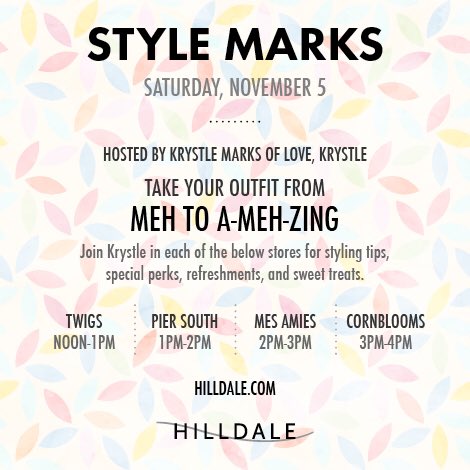 HilldaleMadison's tweet photo. Learn how to take your outfit from Meh to A-Meh-Zing when stylist & blogger @Love_Krystle joins us for #STYLEMARKS on 11/5! https://t.co/7SxWD796Kv
