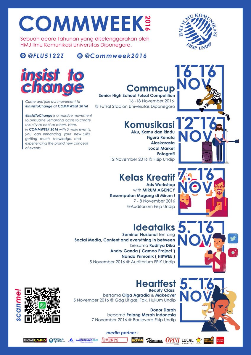 HMJ Ilmu Komunikasi Universitas Diponegoro proudly presents: COMMWEEK 2016! Sebuah event tahunan yang terdiri dari 5 mata acara.