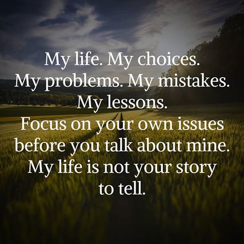 Miss Kitty My Life My Choices My Problems My Mistakes My Lessons Focus On Your Own Issues Before You Talk About Mine My Life Is Not Your Story T Co Wkmzpbcmja