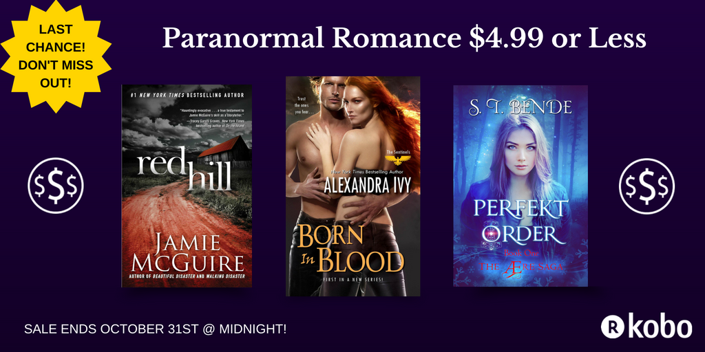 KoboDeals's tweet photo. LAST CHANCE! Don't miss out on these great #ParanormalRomance titles #KoboDeals @AlexandraIvy @JamieMcGuire @stbende https://t.co/SKByP4sHYy https://t.co/9h6xOQ25fJ
