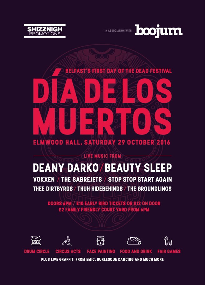 MusicNationNi's tweet photo. TONIGHT @shizznighpr presents Day of the Dead festival  at Elmwood Hall. @deanydarko @beautysleeptalk @vokxen 6pm https://t.co/cVoT4H2JA7