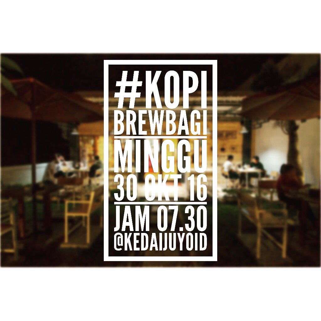 Weekend dtg lagi..
mari bangun pagi dan merapat ke #kopibrewbagi
Minggu, 07.30 wib
Kedai Juyo
Jl. Melon No.8B Mundusaren
