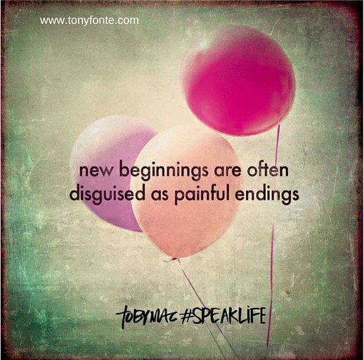 tonyfonte01's tweet photo. New beginnings are often disguised as painful ending. From the awesome TobyMac! #newbeginnings #letgoofthepast https://t.co/6HN82coiYK