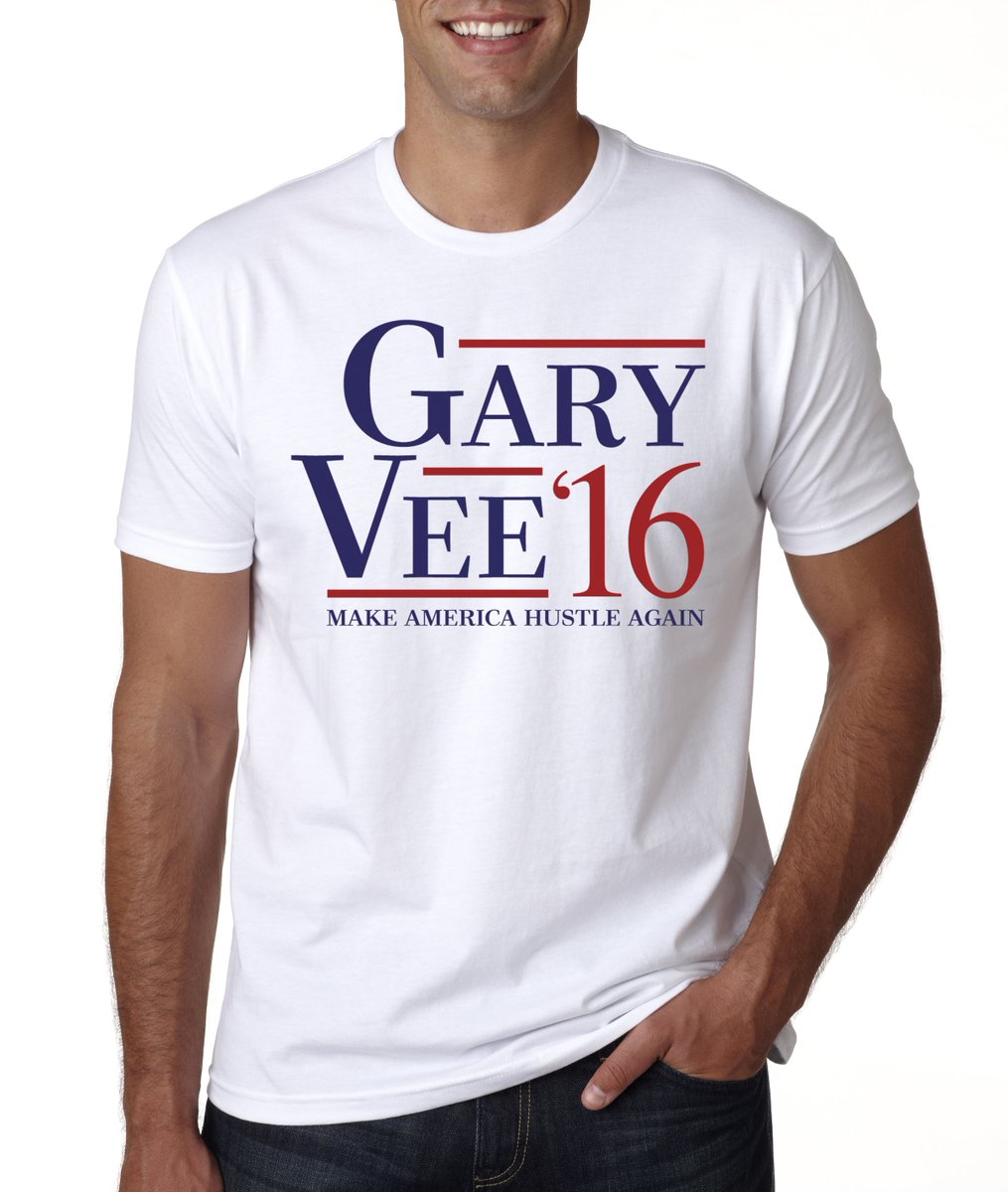 cutandcaliber's tweet photo. @garyvee Your future campaign managers made your first presidential shirt. Call us. #vee2016 https://t.co/WVXYo9uH0i
