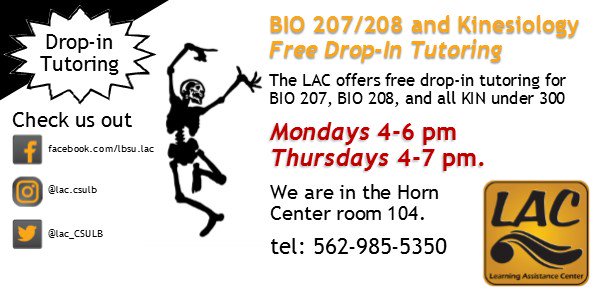 BIO 207 &amp; 208 and KIN Drop-In tutoring is free at the LAC! Mon 4-6 and Thurs 4-7.