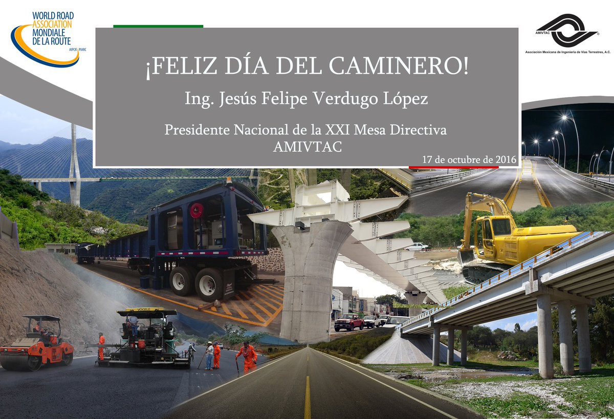 AMIVTACmx's tweet photo. Feliz día del Caminero, les desea el Presidente de la XXI Mesa Directiva de la AMIVTAC. https://t.co/aHWdnZWUEW