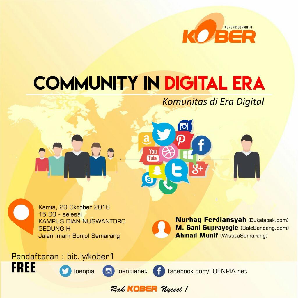 wisatasemarang's tweet photo. #KOBER1 akan bahas Komunitas di Era Digital. Kamis 20 Okt’16 di UDINUS, Ged H Jl Imam Bonjol. GRATIS &amp; daftar di https://t.co/qg48MxajtK https://t.co/UYsUTiMBiC