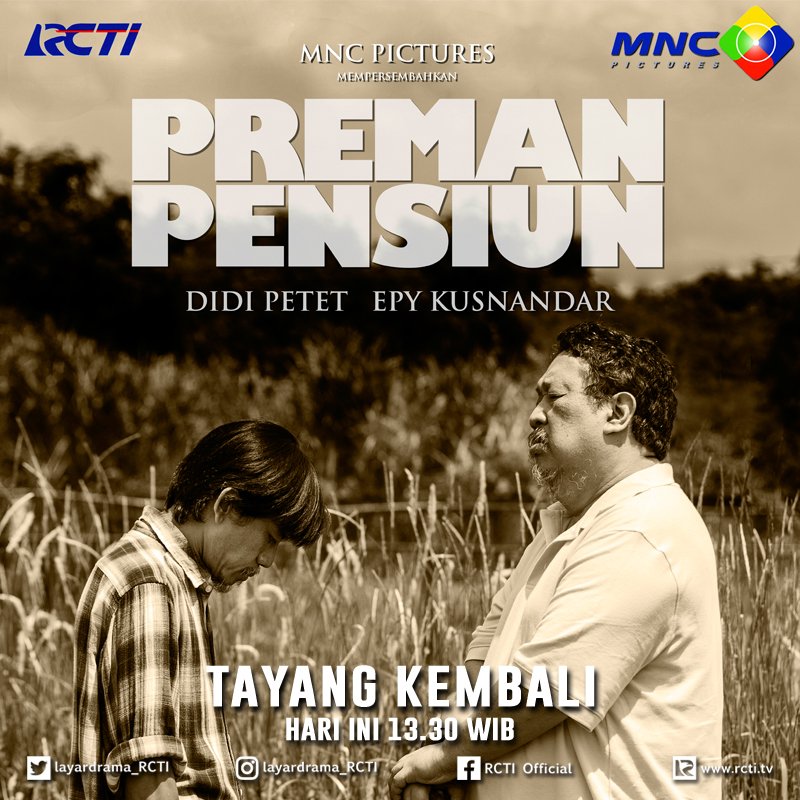 TAYANG KEMBALI ! Drama seri "Preman Pensiun" mulai siang ini pk 13.30 WIB. Jangan kelewatan ya ;)