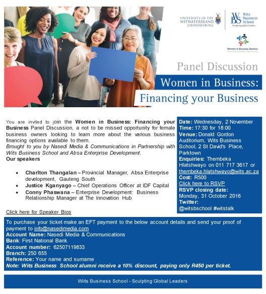 WIBS2016's tweet photo. Purchase your ticket to attend the Women in Business: Financing your Business Panel Discussion taking place at Wits Business School 2 Nov https://t.co/ZXzefKGNKW