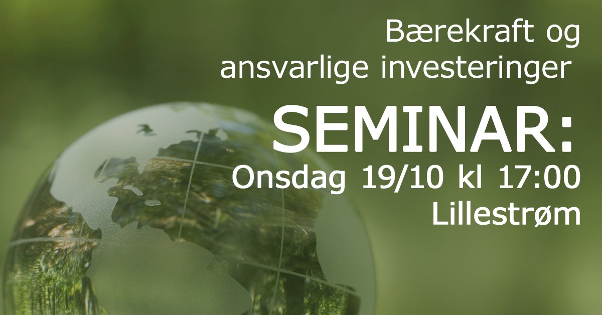 KrisSkaug's tweet photo. Gi sparepengene fokus på #bærekraft #klima #etikk Romerikets sønn @HermansenPetter gir deg hvordan! events@nordea.no https://t.co/2pszMs80en
