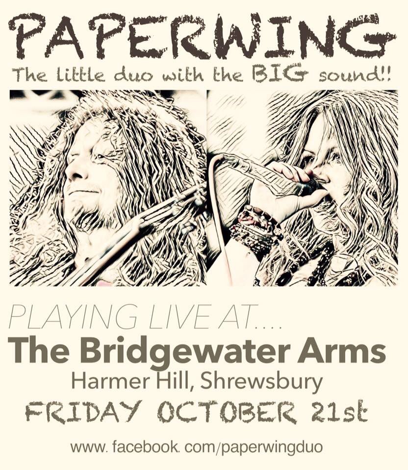 PaperDuo's tweet photo. This Friday!!! PaperWing are playing live at "The Bridgewater Arms", Harmer Hill, Shrewsbury @shroprocks @ShropsNews4U https://t.co/DC0piZMo3x