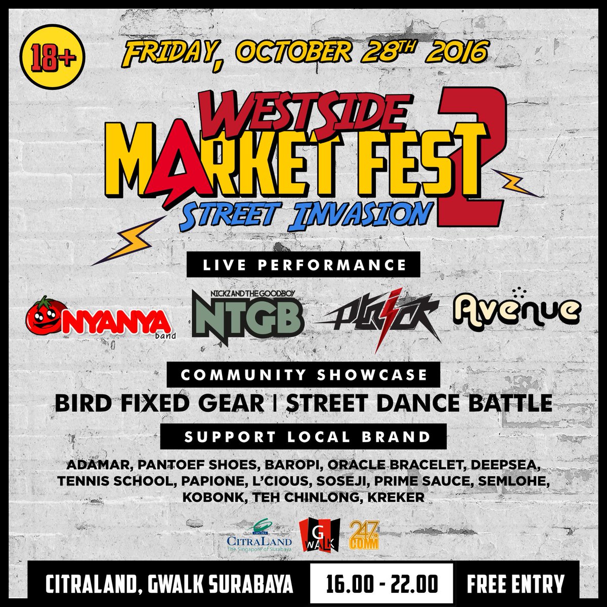 HELLO! 📢📢
We're Back!
West Side Market Festival VOL. 2 🍃
Jumat, 28 Oktober 2016 - Gwalk Surabaya