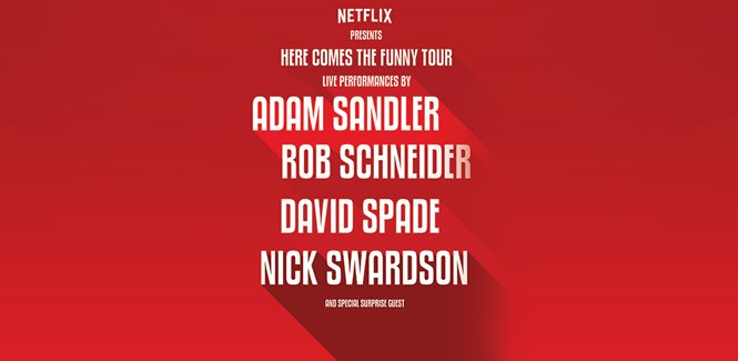 Straz Center в Twitter: „JUST ADDED! Netflix presents Here Comes the Funny  Tour: @AdamSandler, @RobSchneider, @DavidSpade & @NickSwardson on  12/11. On sale 10/21. /LCOPMMcrRl“ / Twitter