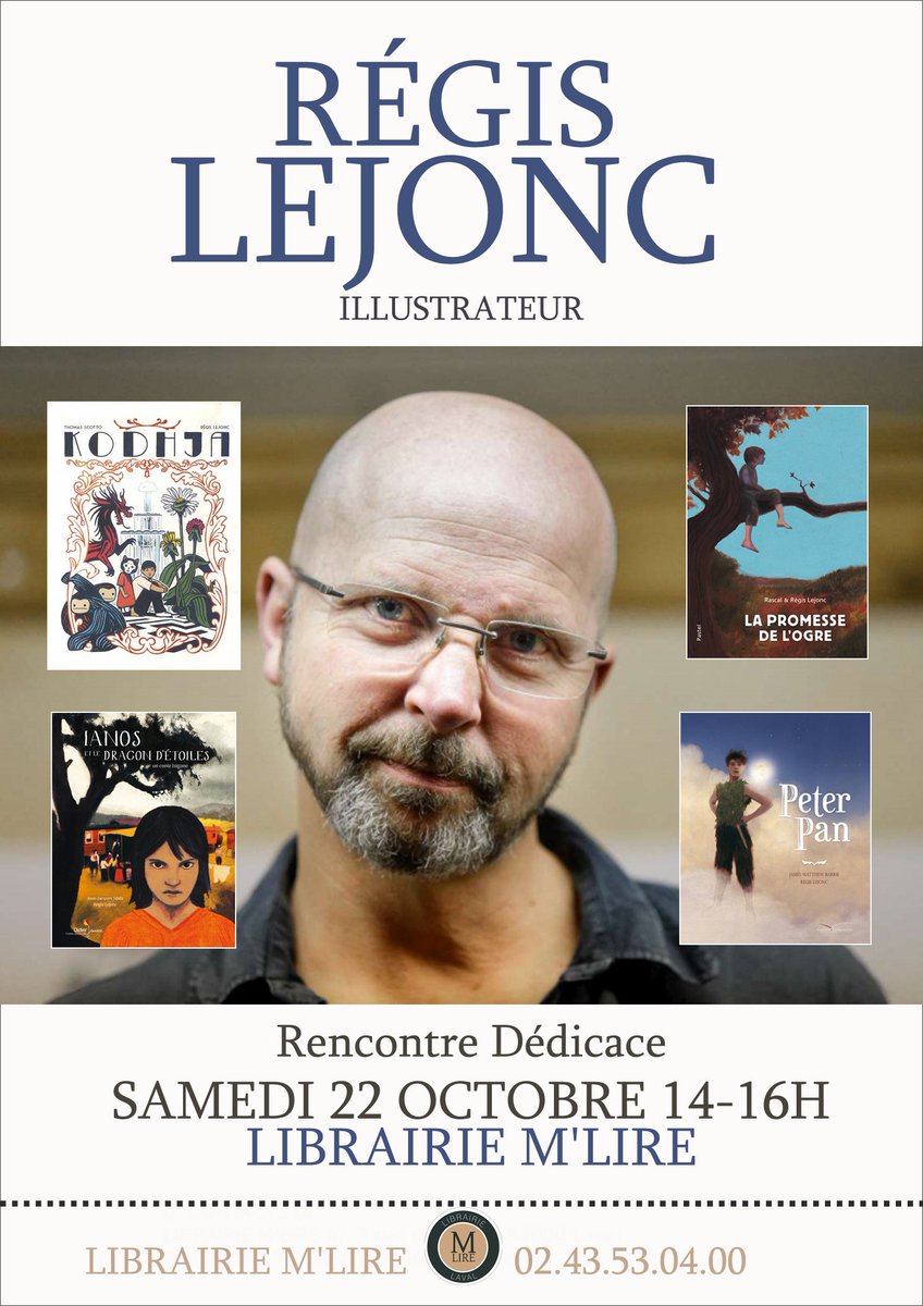 LibrairieMLire's tweet photo. Nous sommes très contents d'accueillir #RégisLejonc pour une renontre #dédicace samedi 22 octobre à 14h ! #mlire #Laval https://t.co/gLcM5SqvlI