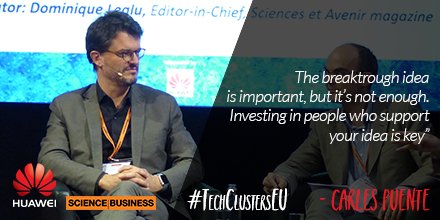 HuaweiEU's tweet photo. According to Carlos Puente, the breakthrough idea is just the first step in the process. #TechClustersEU https://t.co/fNggSYPZQX