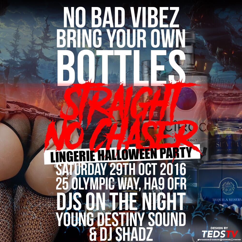 DJCrazyEyes1's tweet photo. THE REAL SCAMMERS OF MDX PRESENTS "STRAIGHT NO CHASER" Lingerie Halloween Addition  😏👙

Happening Saturday 29th October 2016 🎉🍾 https://t.co/9MNF0fCec4