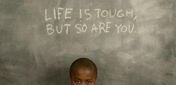 Life is tough, but so are you.