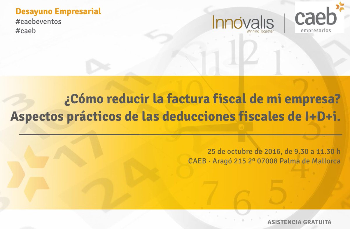 CAEB's tweet photo. Conoce las oportunidades que da el marco fiscal en I+D+i  el 25 de octubre en #CAEB de la mano de #Innovalis https://t.co/mlkD0Rsrd4 https://t.co/FLBizWFaei