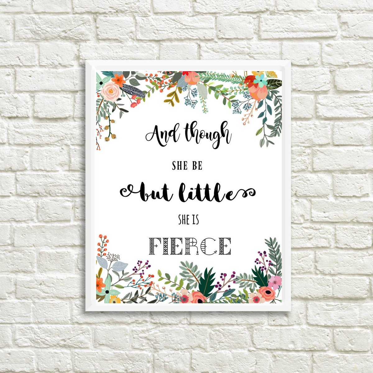 PrettyFlamingoD's tweet photo. And though she be but little she is fierce digital p… https://t.co/cY8rc54X6v #PrettyFlamingoDesign #TypographyPrint https://t.co/0jW6lNFUF2