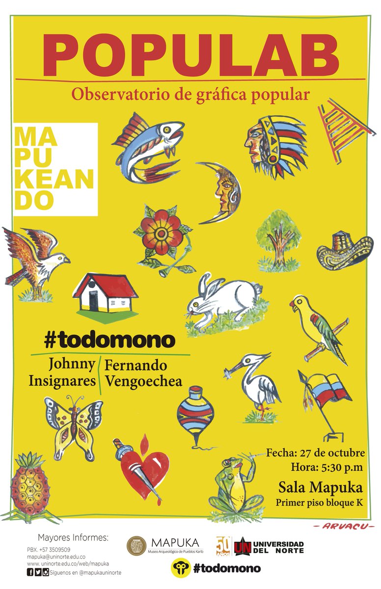 MapukaUninorte's tweet photo. #Mapukeando este Jueves 27 con @todomono gráfica popular https://t.co/g6kOZDzcJv