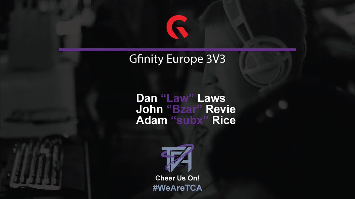 TCAeSports's tweet photo. #TCARL is competing soon @Gfinity 3v3! Make sure to follow for updates
Line up:
@TCA_Law
@TCA_Bzar 
@TCA_EternalSax 

#WeAreTCA https://t.co/XZYEDYukH3