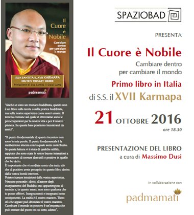 SPAZIOBAD's tweet photo. 21 ottobre #DalaiLama presentazione del libro "Il cuore è Nobile" di S.S. XVII Karmapa https://t.co/JmNRUsRH4Z https://t.co/TggcsFBZxk